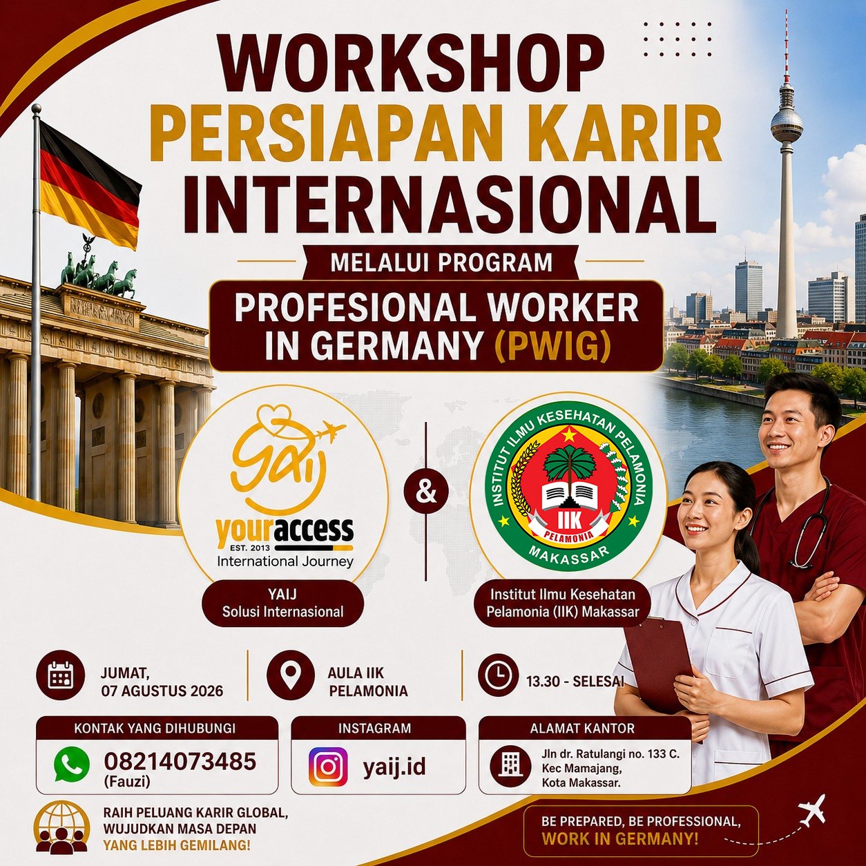 Workshop Persiapan Karir Internasional melalui Program Professional Worker in Germany (PWIG)
